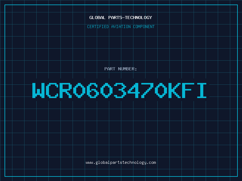 Aviation Part WCR0603470KFI