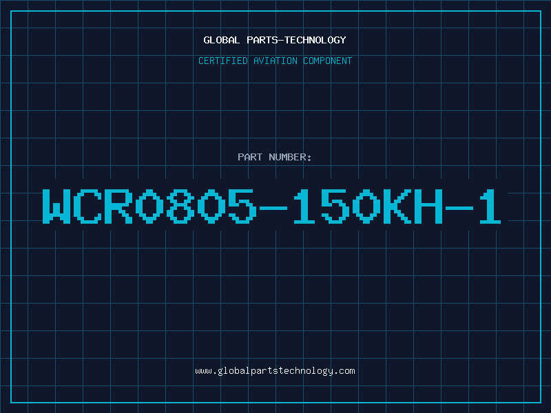 Aviation Part WCR0805-150KH-1