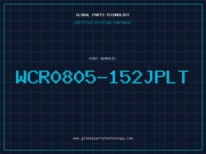 Aviation Part WCR0805-152JPLT