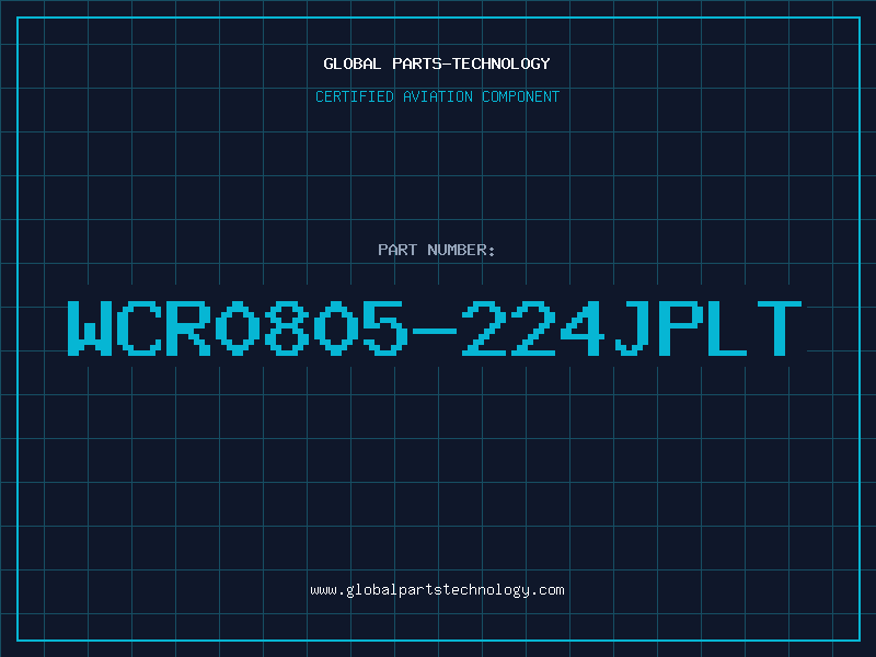 Aviation Part WCR0805-224JPLT
