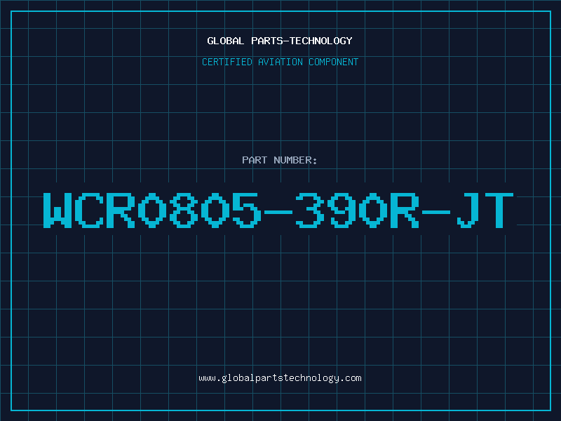 Aviation Part WCR0805-390R-JT
