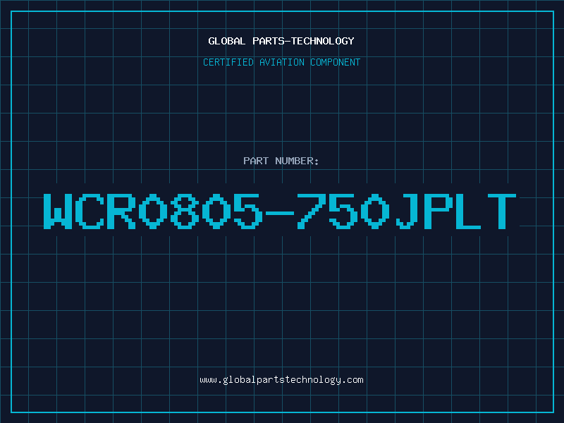 Aviation Part WCR0805-750JPLT