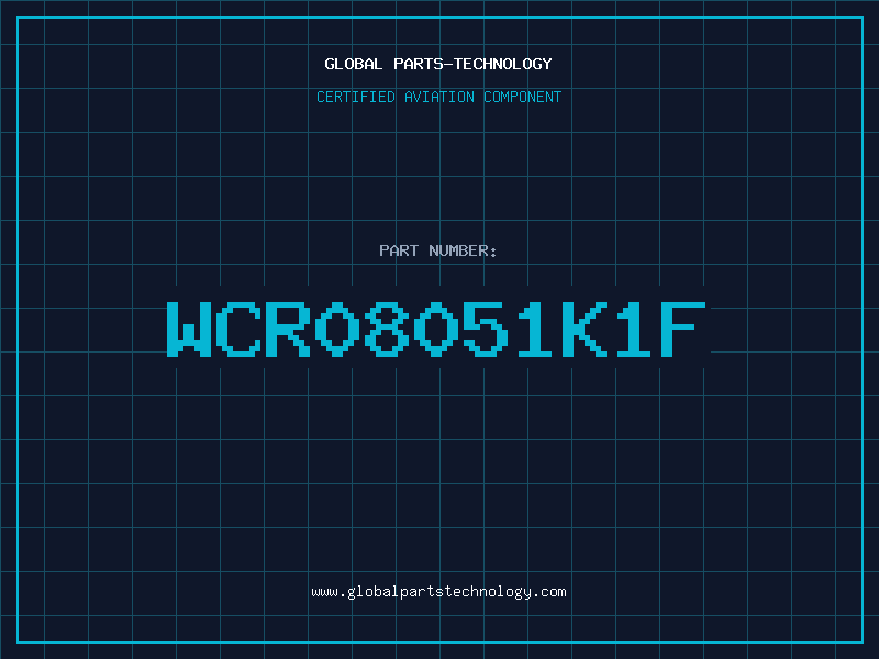 Aviation Part WCR08051K1F