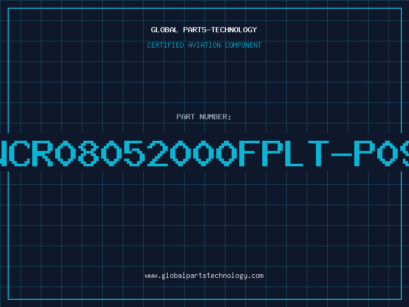 Aviation Part WCR08052000FPLT-P09