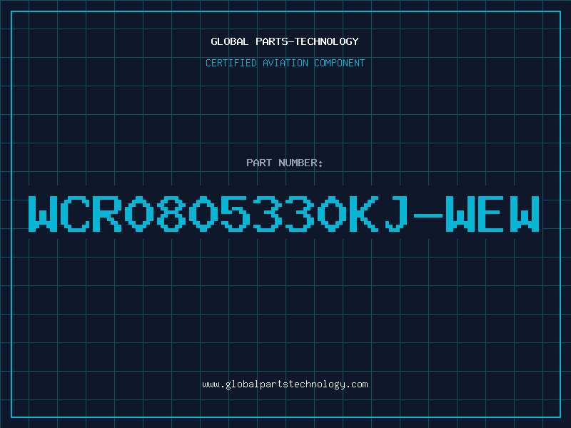 Aviation Part WCR0805330KJ-WEW