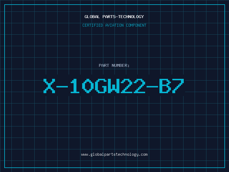 Aviation Part X-10GW22-B7