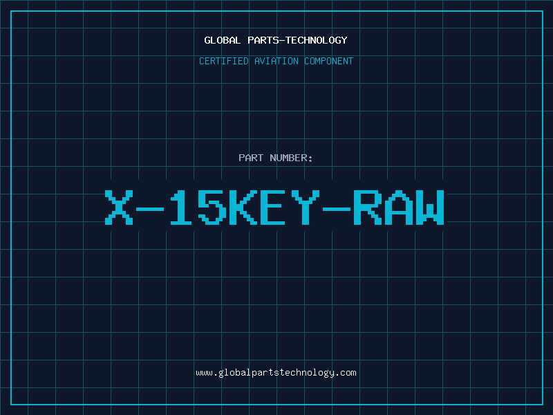 Aviation Part X-15KEY-RAW