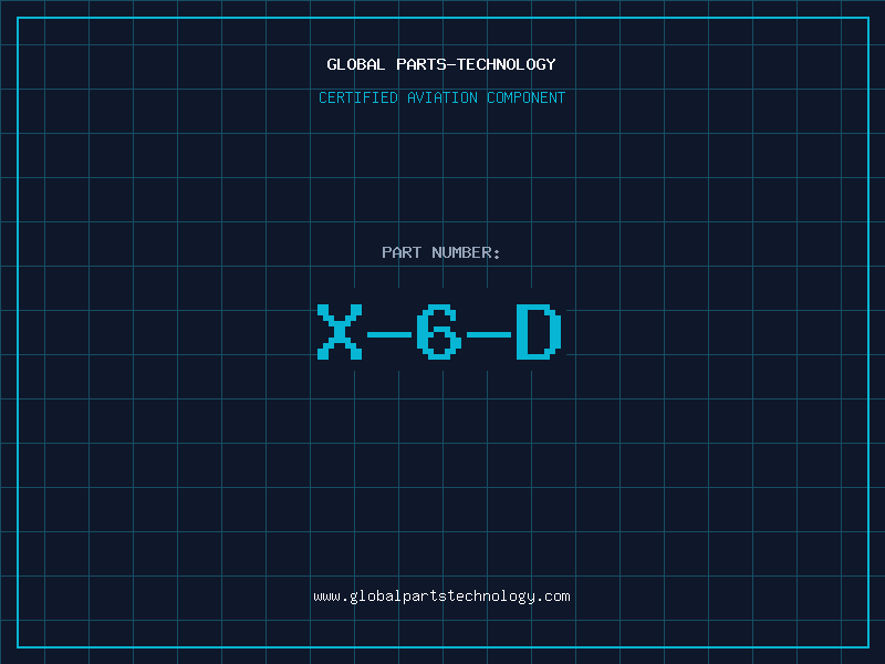 Aviation Part X-6-D