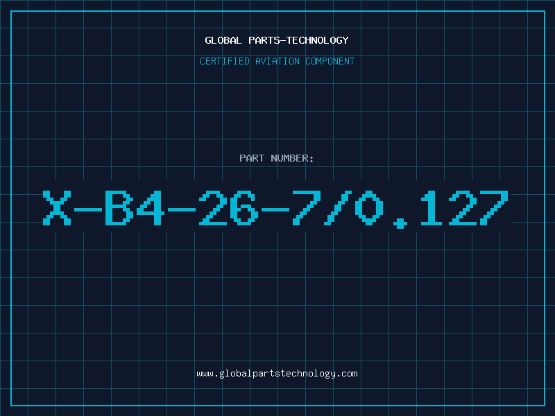 Aviation Part X-B4-26-7/0.127