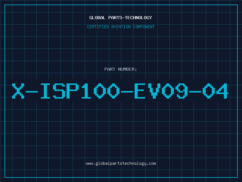 Aviation Part X-ISP100-EV09-04
