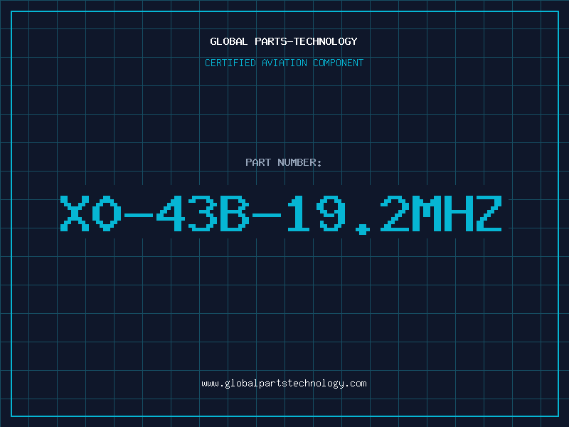 Aviation Part X0-43B-19.2MHZ