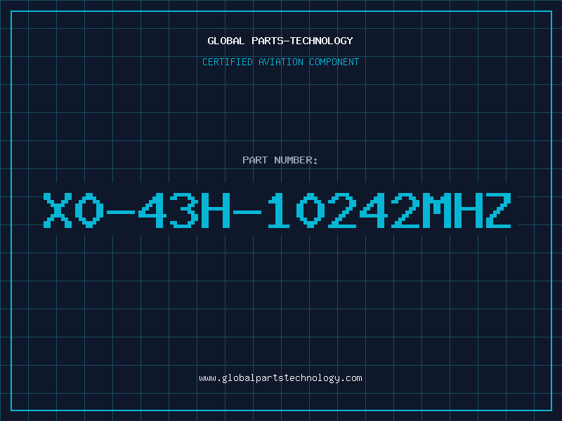 Aviation Part X0-43H-10242MHZ