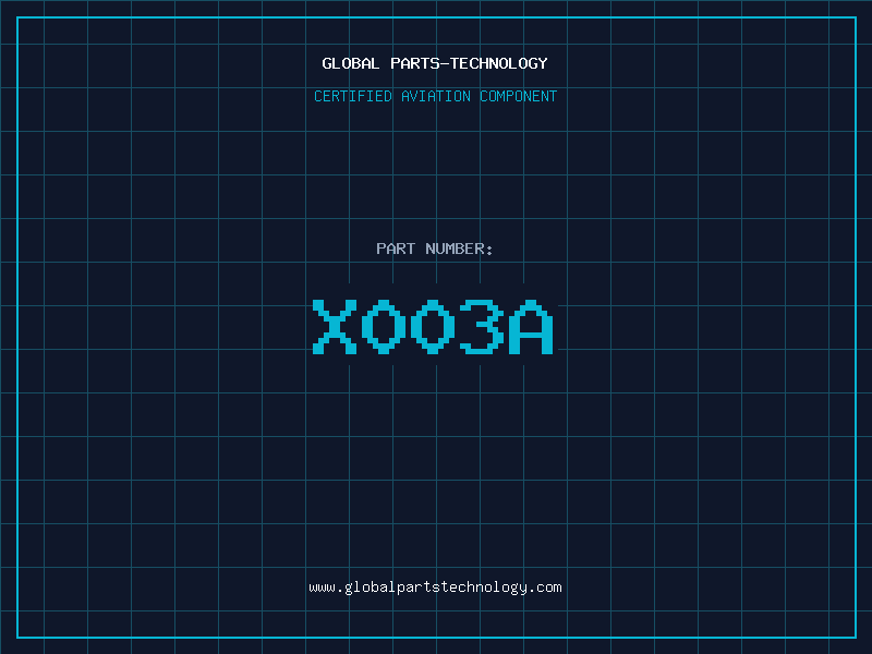 Aviation Part X003A