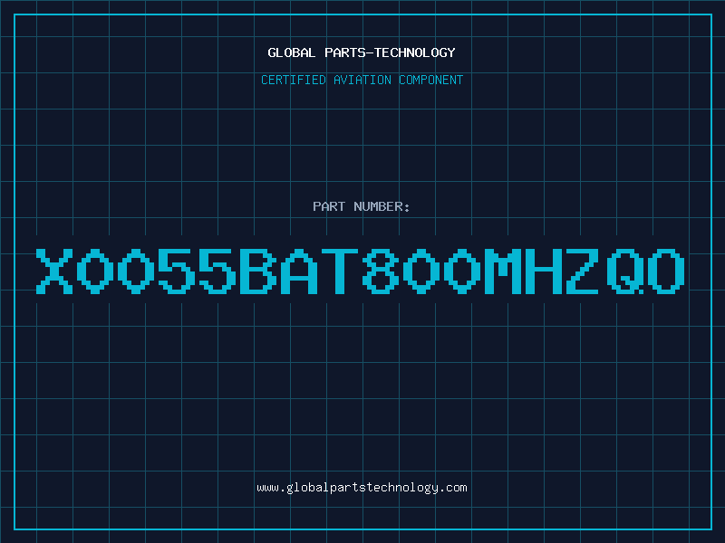 Aviation Part X0055BAT800MHzQO