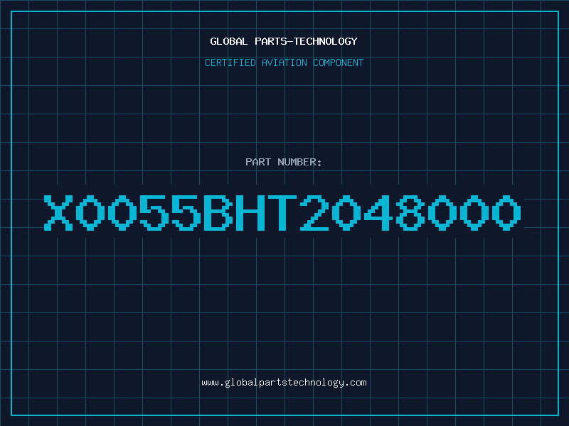 Aviation Part X0055BHT2048000