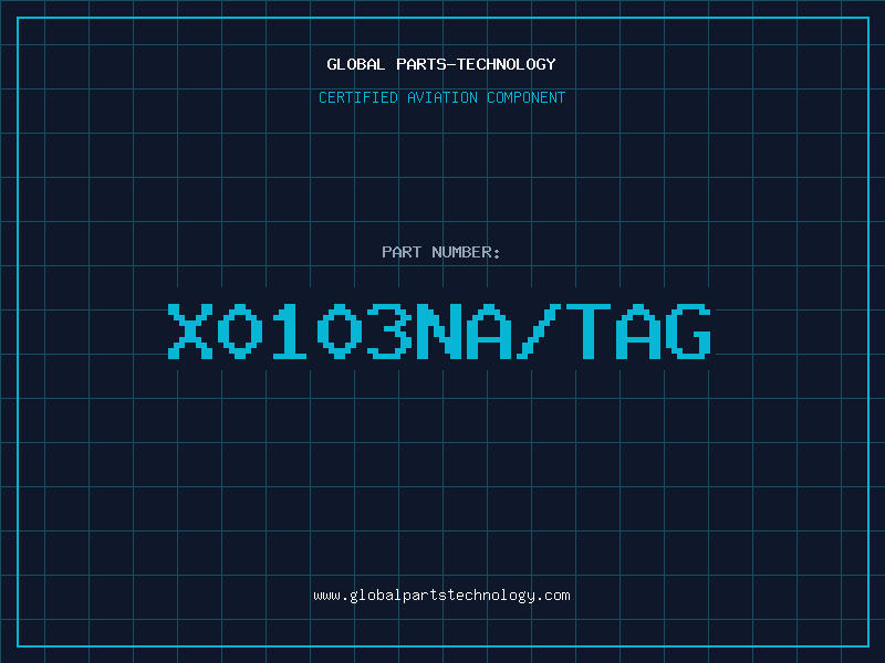 Aviation Part X0103NA/TAG