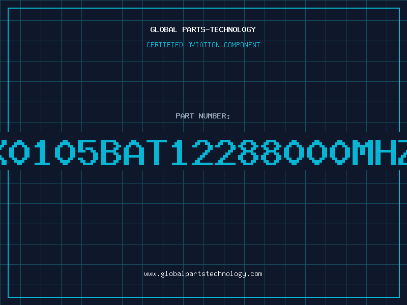 Aviation Part X0105BAT12288000mhz