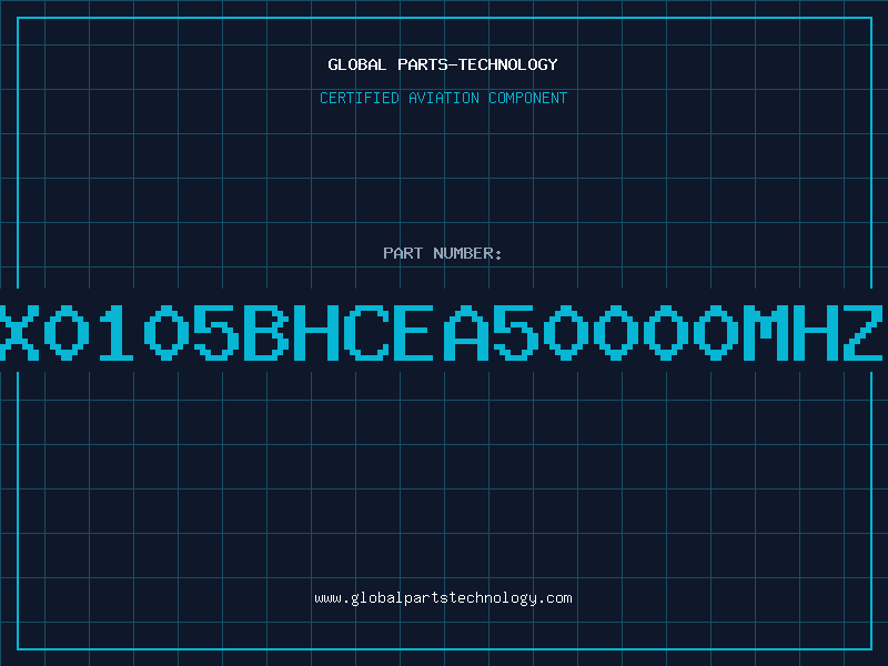 Aviation Part X0105BHCEA50000MHZ