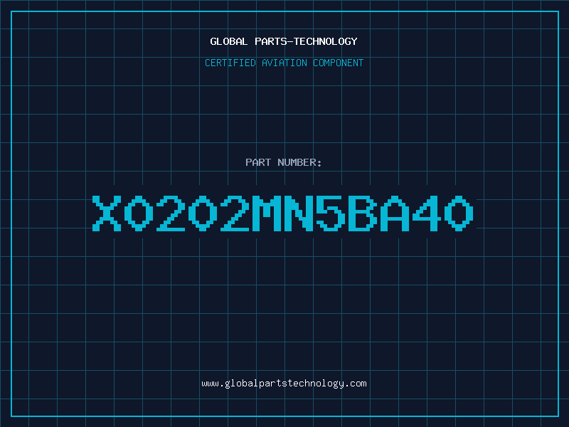 Aviation Part X0202MN5BA40