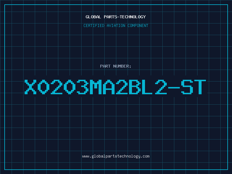 Aviation Part X0203MA2BL2-ST