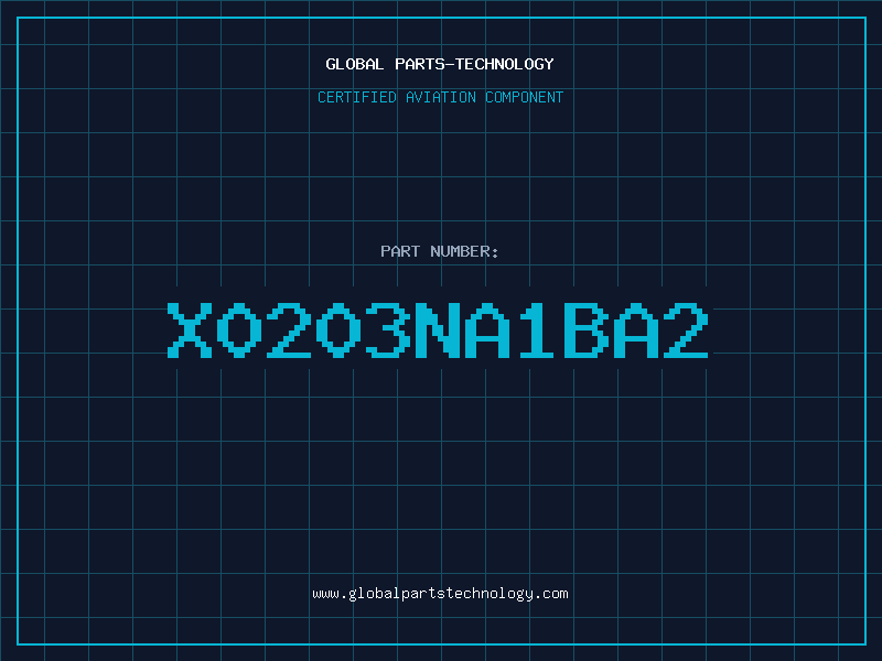 Aviation Part X0203NA1BA2