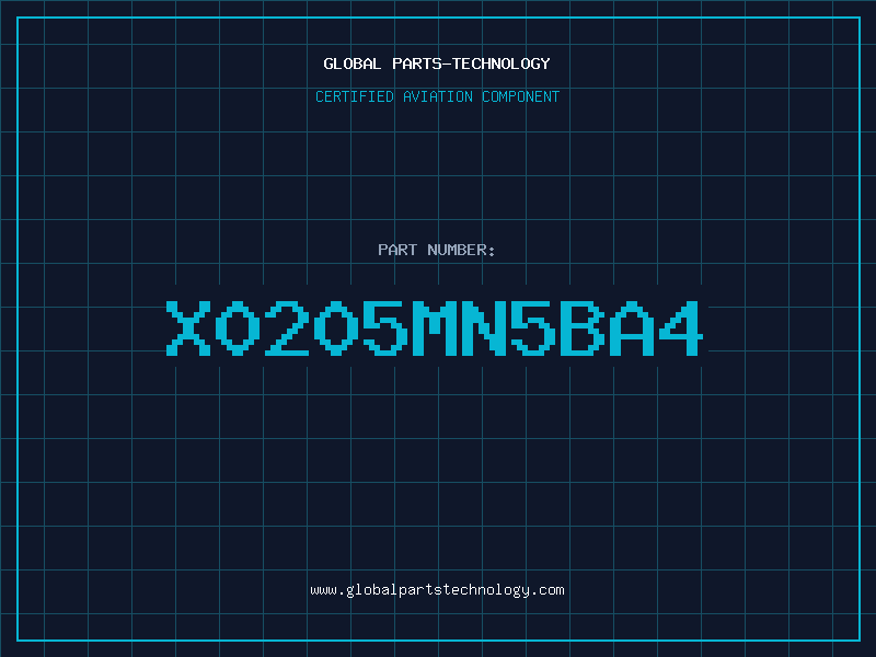 Aviation Part X0205MN5BA4