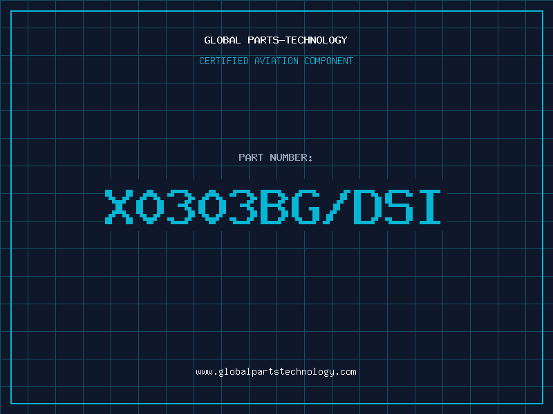 Aviation Part X0303BG/DSI