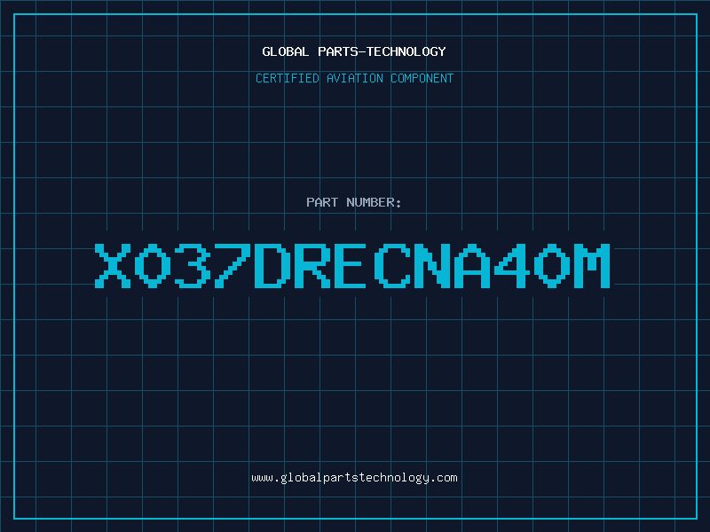 Aviation Part X037DRECNA40M