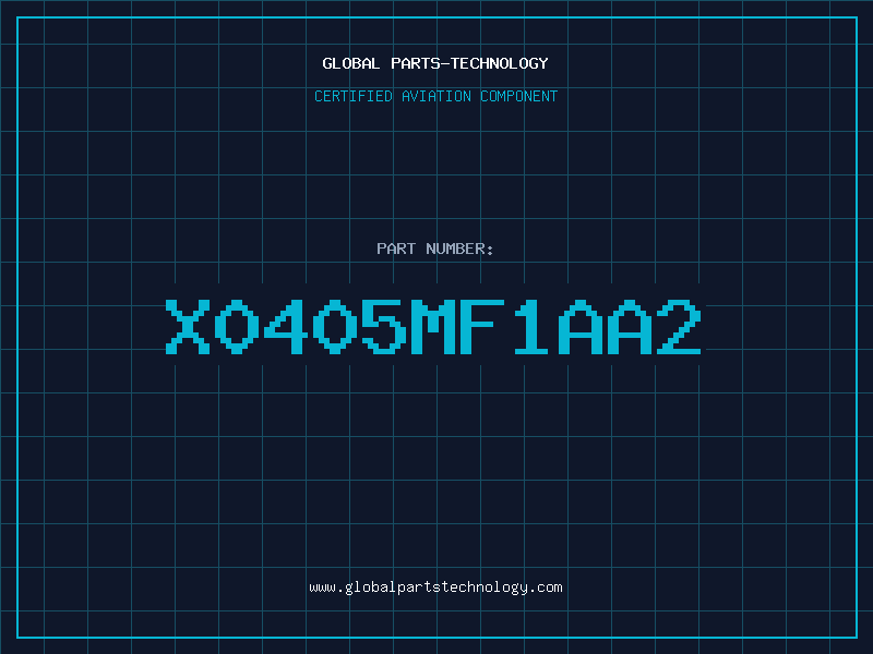 Aviation Part X0405MF1AA2