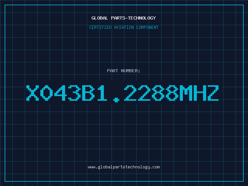 Aviation Part X043B1.2288MHZ