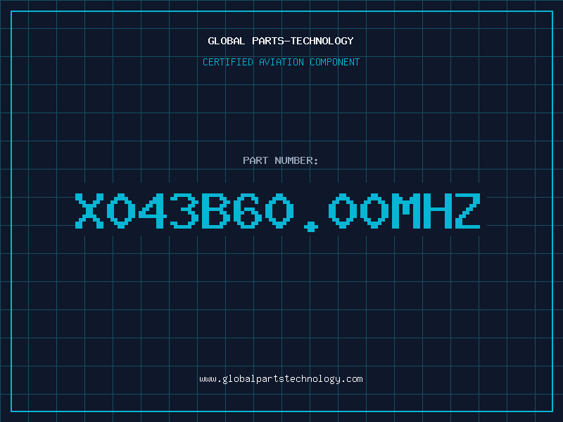 Aviation Part X043B60.00MHZ
