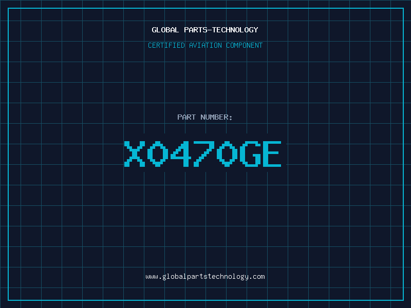 Aviation Part X0470GE