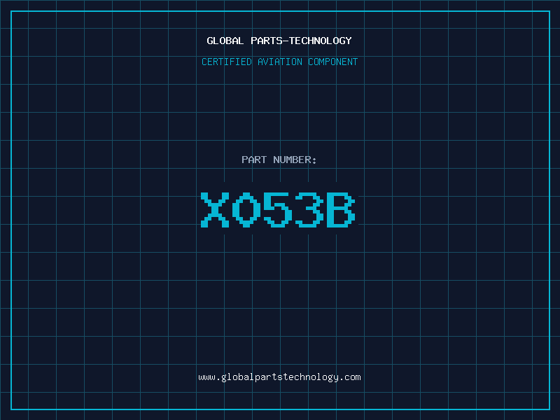 Aviation Part X053B