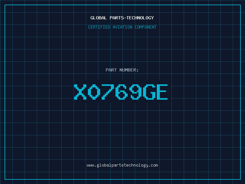 Aviation Part X0769GE