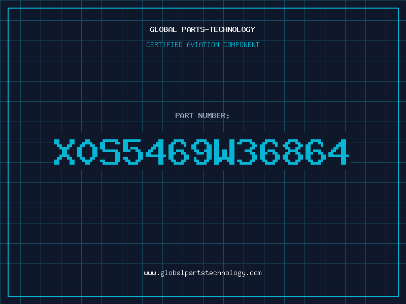 Aviation Part X0S5469W36864