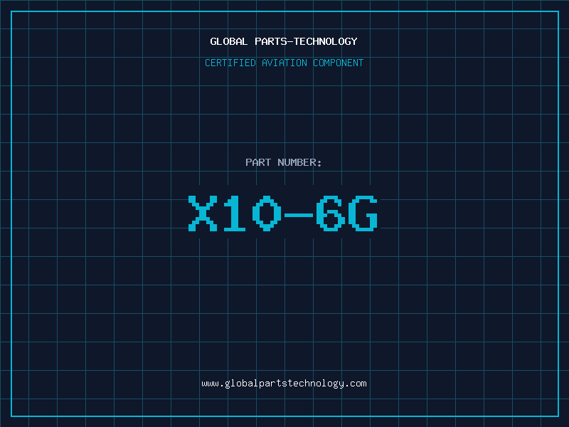 Aviation Part X10-6G