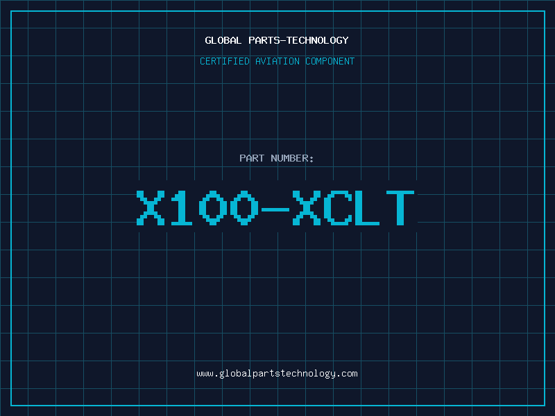 Aviation Part X100-XCLT