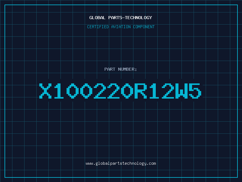 Aviation Part X100220R12W5