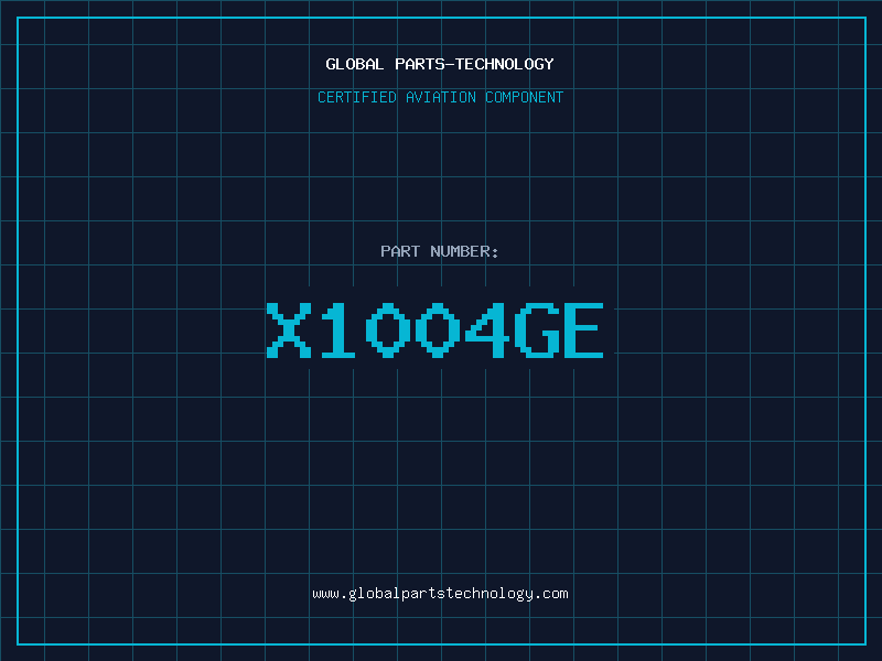 Aviation Part X1004GE