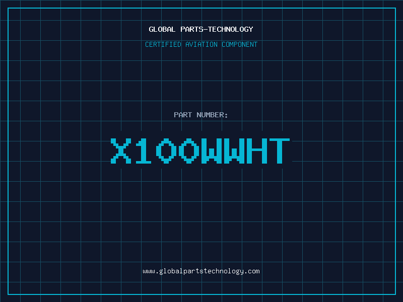 Aviation Part X100WWHT