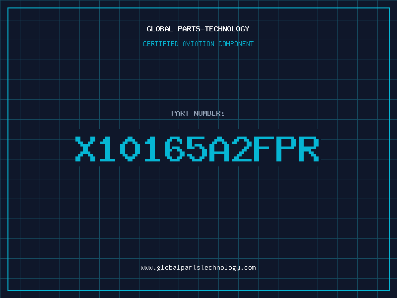 Aviation Part X10165A2FPR