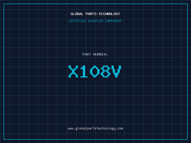 Aviation Part X108V