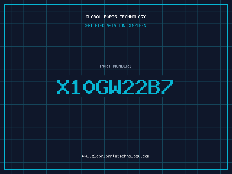 Aviation Part X10GW22B7