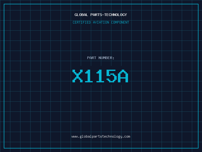 Aviation Part X115A