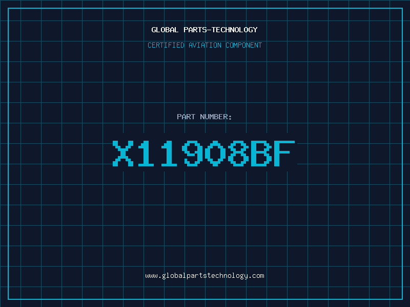 Aviation Part X11908BF