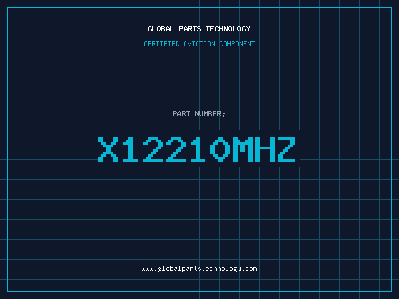 Aviation Part X12210MHZ