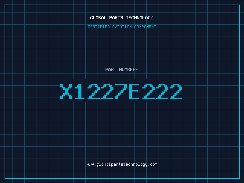 Aviation Part X1227E222