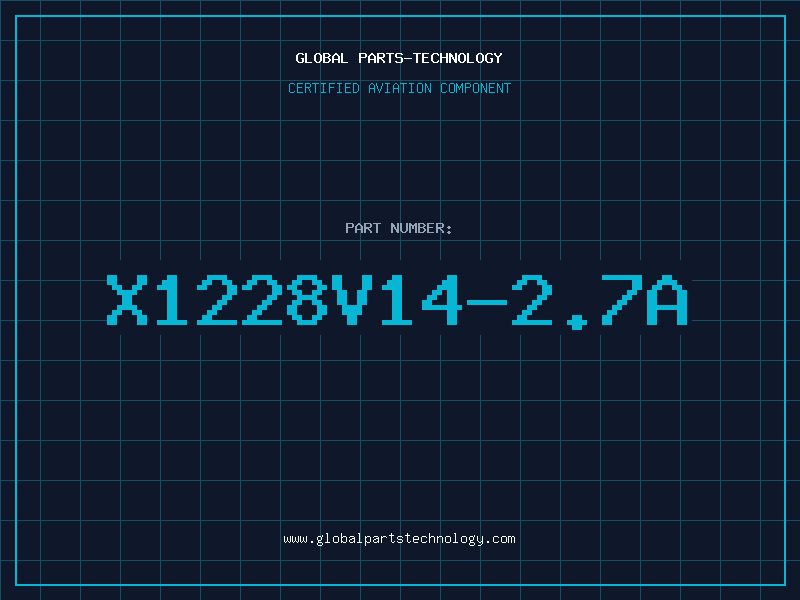 Aviation Part X1228V14-2.7A