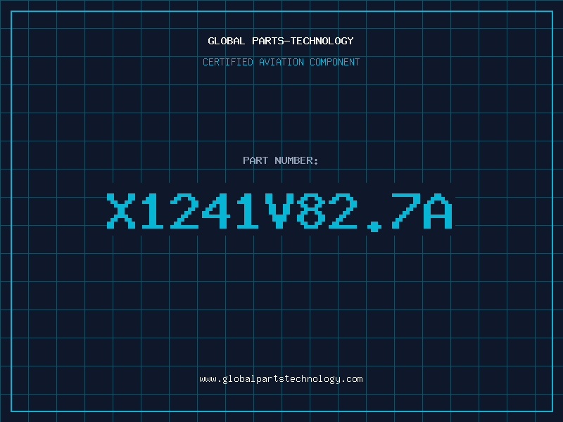 Aviation Part X1241V82.7A
