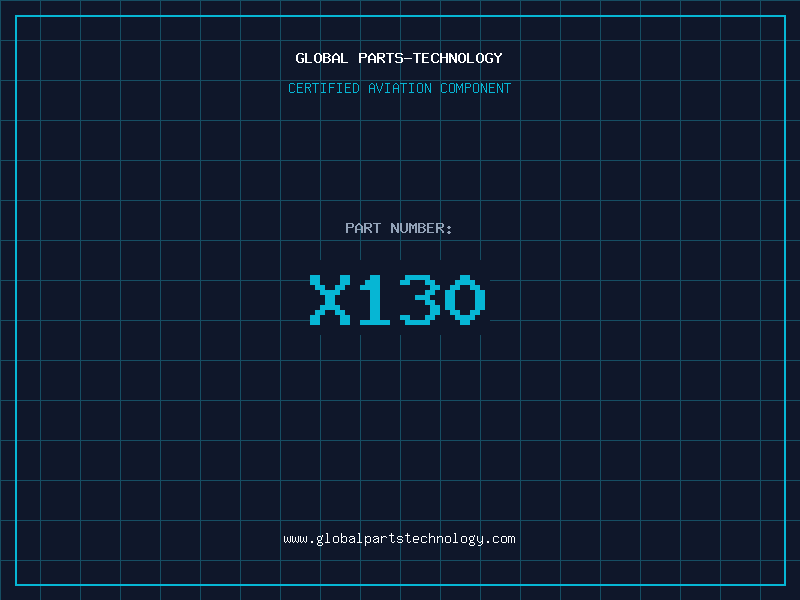Aviation Part X130